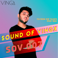 SOUND OF VINGX 007