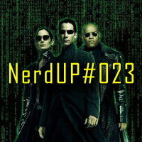 NerdUP#023 – Matrix: Corretoras, Banco Digitais e Cartões de Crédito