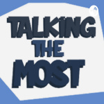 Talkingthemost