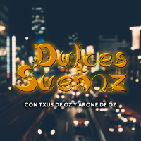 Dulces SueñOz - Programa completo del día 1 de febrero de 2019