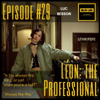 Episode #29 - Léon: The Professional