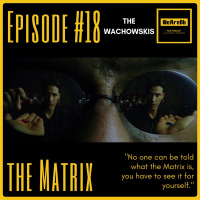 Episode #18 - The Matrix