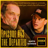 Episode #43 - The Departed