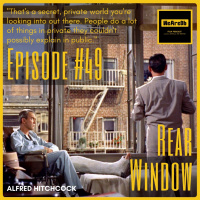 Episode #49 - Rear Window
