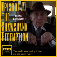 Episode #1 - The Shawshank Redemption