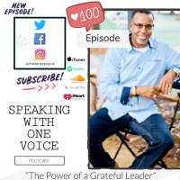 EP 100 The Power of a Grateful Leader
