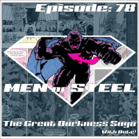 Episode 78 - The Great Darkness Saga with Duke!