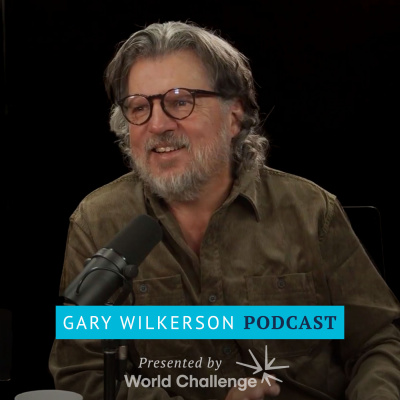 Gary Wilkerson Podcast