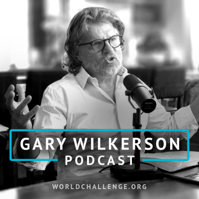 Gary Wilkerson Podcast
