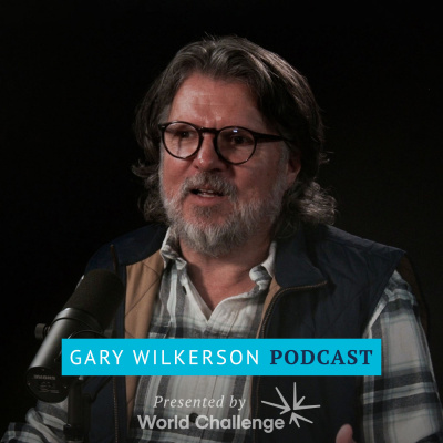 Gary Wilkerson Podcast