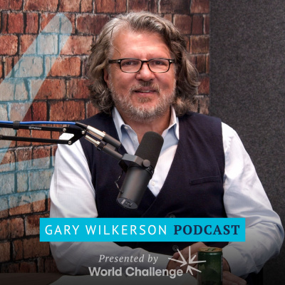 Gary Wilkerson Podcast
