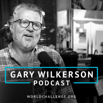 Gary Wilkerson Podcast