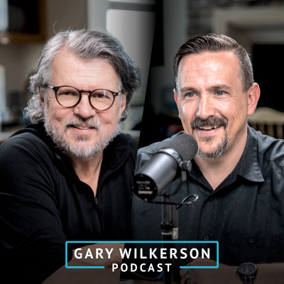 Gary Wilkerson Podcast