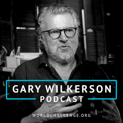 Gary Wilkerson Podcast