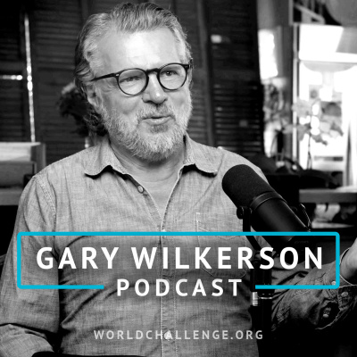 Gary Wilkerson Podcast