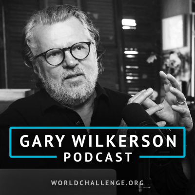 Gary Wilkerson Podcast