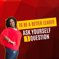 77: How to Become a Better Leader by Honoring Your Future Self