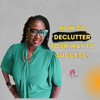 75: Declutter Your Way to Success