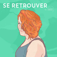 Se Retrouver 3/7 : Victoria, « Se réconcilier avec soi-même »