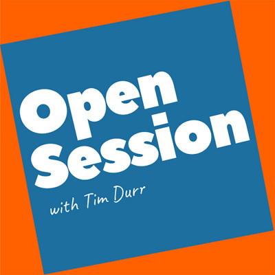 Open Session With Tim Durr
