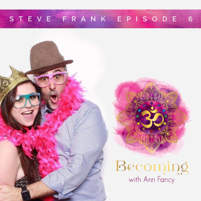 Becoming With Ann Fancy