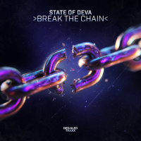 State of Deva - Break The Chain [Derailed Traxx]