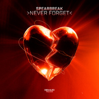 Spearbreak - Never Forget [Derailed Traxx]