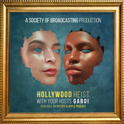 Hollywood Heist With Gabdi