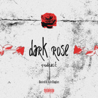 Dark Rose Podcast #32- David Shawty