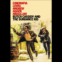Cinemafia Ep. 9 - Butch Cassidy and the Sundance Kid