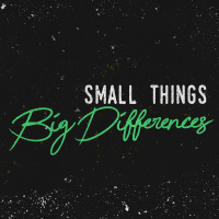 Small Things Big Differences Pt. 1