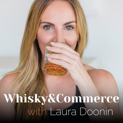 Whisky  Commerce With Laura Doonin
