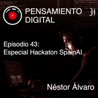 Episodio 43: Especial Hackaton SpainAI