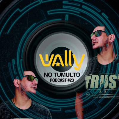 Dj Wally No Tumulto
