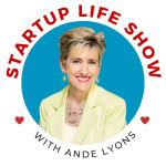 Startup Life Show With Ande Lyons