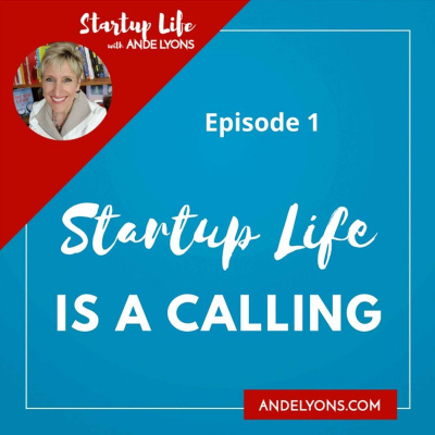 Startup Life Show With Ande Lyons