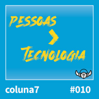 Episódio #010 - O Poder das Comunidades
