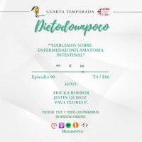 90 - T4 / E06  Hablemos de enfermedad inflamatoria intestinal