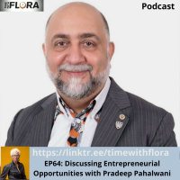 EP64: Talking Entrepreneurial Opportunities with Pradeep Pahalwani