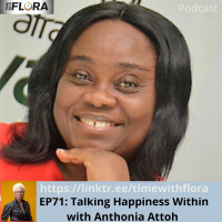 EP71: Talking Happiness Within with Anthonia Attoh