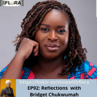 EP92: Reflections with Bridget Chukwumah