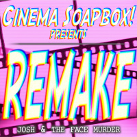 REMAKE: Josh  The Face Murder