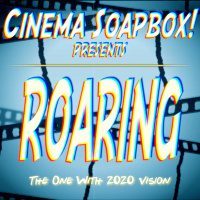 ROARING: The One With 2020 Vision