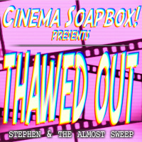 THAWED OUT: Stephen  The Almost Sweep