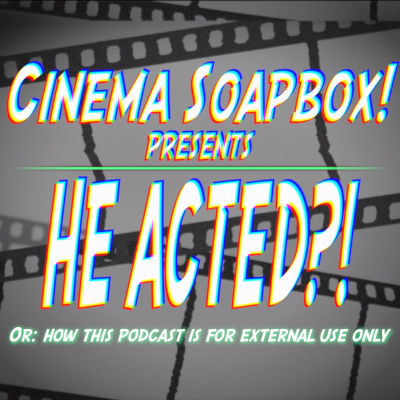 Cinema Soapbox
