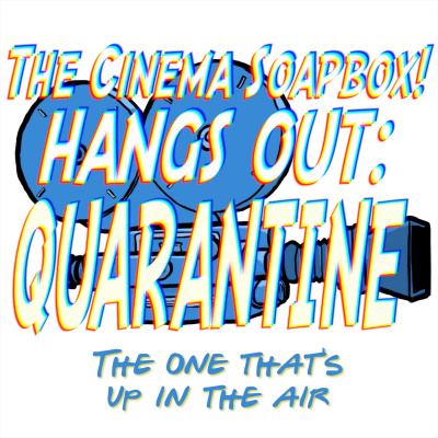 Cinema Soapbox