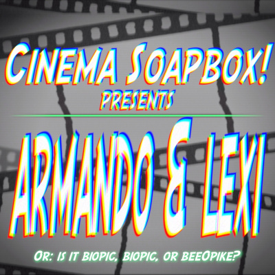 Cinema Soapbox