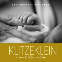 Trailer - Klitzeklein, der Podcast zum Blog