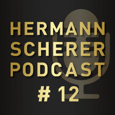 Hermann Scherer Podcast