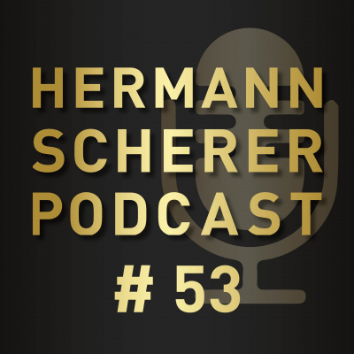 Hermann Scherer Podcast